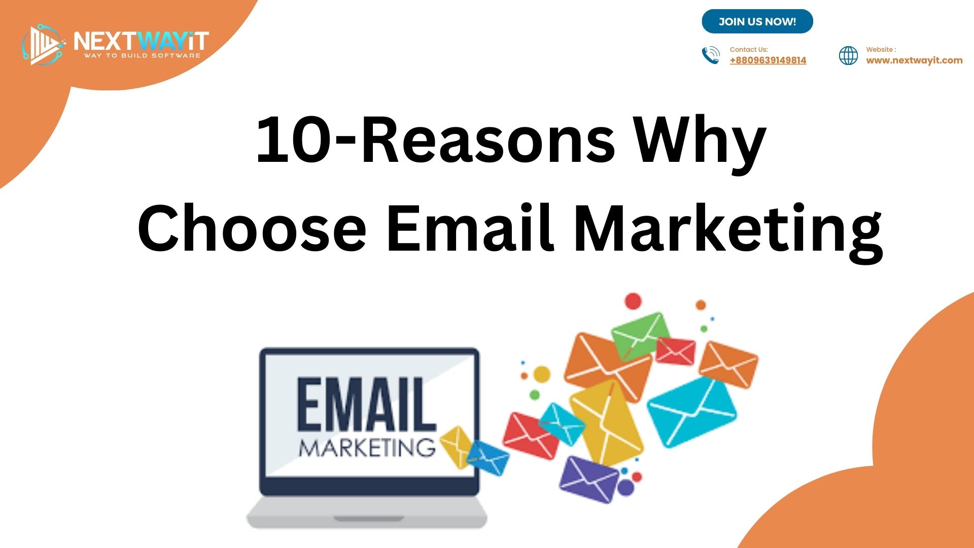 20 Reasons Why chose Email Marketing